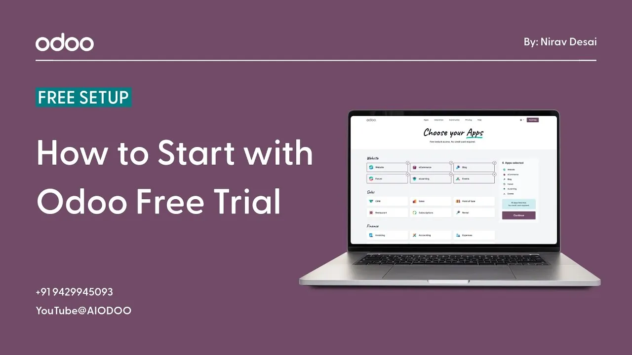 Purple promotional banner for Odoo free trial: Odoo logo top left, author 'By: Nirav Desai' top right, 'FREE SETUP' badge, large headline 'How to Start with Odoo Free Trial', laptop showing an app dashboard on the right, and contact info with phone number and YouTube handle in the lower-left corner.