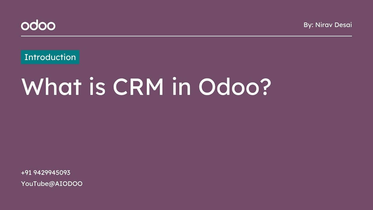 What is CRM in Odoo Odoo CRM Tutorial
